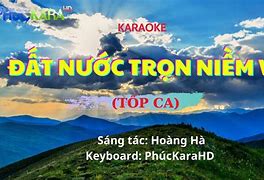 Đất Nước Trọn Niềm Vui Karaoke